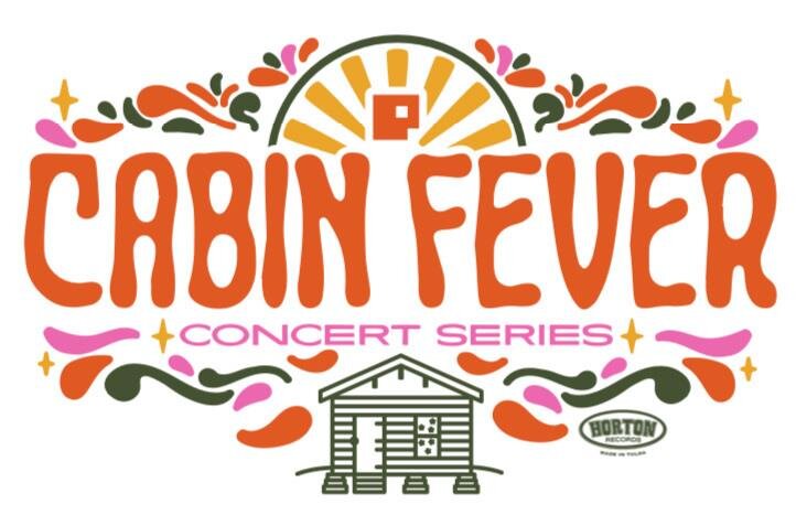  Cabin Fever Concert Series 