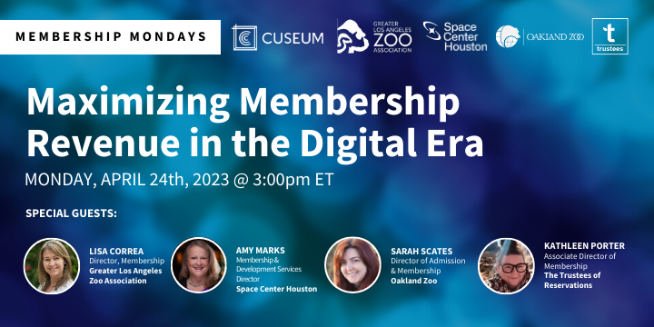 Membership Mondays: Maximizing Membership Revenue in the Digital Era