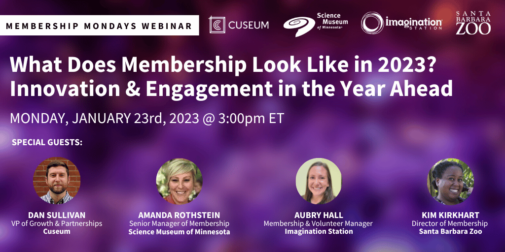 Membership Mondays: What Does Membership Look Like in 2023? Innovation & Engagement in the Year Ahead